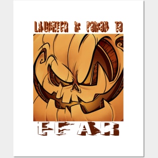 Laughter is poison to fear | Scary Halloween pumpkin Posters and Art